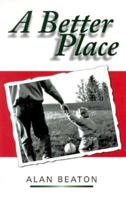 A Better Place 0968315305 Book Cover