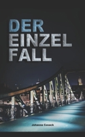 Der Einzelfall B09MCX65D4 Book Cover