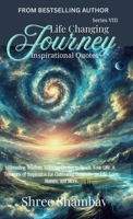 Life Changing Journey: Inspirational Quotes Series - VIII 9334303492 Book Cover