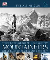 Mountaineers: Great Tales of Bravery and Conquest 0241198909 Book Cover