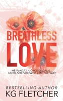 Breathless Love 1737747294 Book Cover