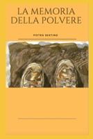 La memoria della polvere B0B8VLQLBL Book Cover