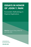 Essays in Honor of Joon Y. Park: Econometric Methodology in Empirical Applications 1837532133 Book Cover