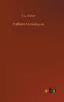 Platform Monologues B0BNZLFB7C Book Cover