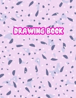 Drawing Book: Large Sketch Notebook for Drawing, Doodling or Sketching: 110 Pages, 8.5 x 11 Sketchbook ( Blank Paper Draw and Write Journal ) - Cover Design 099235 1704309298 Book Cover
