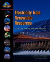 Electricity from Renewable Resources: Status, Prospects, and Impediments 030913708X Book Cover