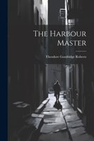 The Harbour Master 102222462X Book Cover