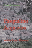 Pasqualino Acquaviva : And the Lupo-Mannaro 1980482519 Book Cover