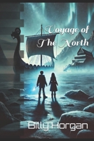 Voyage of the North (Time Jumper Chronicles) B0DYDTJTMF Book Cover