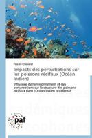 Impacts Des Perturbations Sur Les Poissons Récifaux (Océan Indien) 3838172175 Book Cover