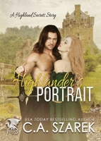 Highlander's Portrait: A Highland Secrets Story 1941151175 Book Cover