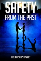 Safety From The Past B0C87S75WF Book Cover