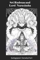 Sri Rudram and Lord Narasimha 150050730X Book Cover