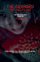 The Orchard That Eats Its Own B0FQFLYLZS Book Cover