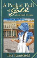 A Pocket Full of Gold 0692282750 Book Cover