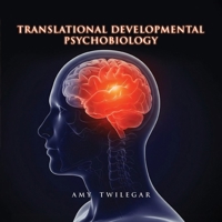 Translational Developmental Psychobiology B0G5TLNTRQ Book Cover