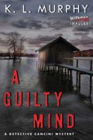 A Guilty Mind 0062491679 Book Cover
