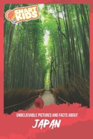 Unbelievable Pictures and Facts About Japan 1687232105 Book Cover