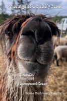 Musings of a Quirky Farm: Tales of Animals, Mayhem, and Unexpected Grace 0991397428 Book Cover