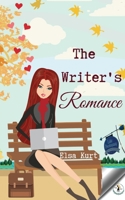 The Writer's Romance 1733753923 Book Cover