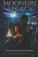 Moonfire Legacy B0HCMM9RZH Book Cover