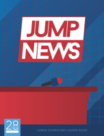 JUMP News Lower Elementary Leader's Guide 162862874X Book Cover