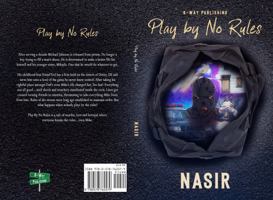 Play by No Rules 0578762579 Book Cover