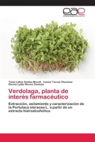 Verdolaga, Planta de Interes Farmaceutico 3659055557 Book Cover