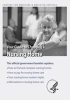 Your Guide to Choosing a Nursing Home 1493501488 Book Cover
