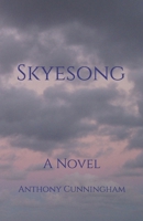 Skyesong: A Novel 1549972219 Book Cover