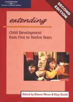 Extending: Child Development from Five to Twelve Years 0170123146 Book Cover