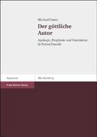 Der Gottliche Autor: Apologie, Prophetie Und Simulation in Texten Pascals 3515081054 Book Cover