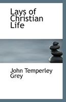 Lays Of Christian Life 1110808925 Book Cover