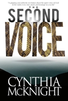 The Second Voice: "A gripping and authentic revelation on how to deal with the enemy and his strategies " 164550509X Book Cover