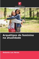 Arquétipos do feminino na atualidade 6206271242 Book Cover