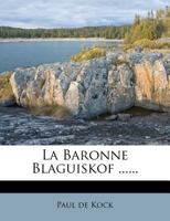 La Baronne Blaguiskof... 2011873843 Book Cover