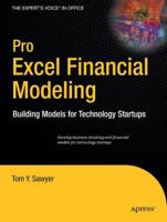 Pro Excel Financial Modeling: Building Models for Technology Startups 1430218983 Book Cover