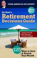 Ed Slott's Retirement Decisions Guide 2022 0997132795 Book Cover
