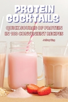 Protein Cocktails 1835003796 Book Cover