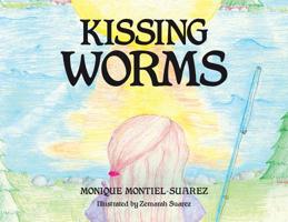 Kissing Worms 1644243962 Book Cover