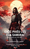 Cu?c phiêu luu c?a Samurai (Vietnamese Edition) B0CV4JZLLV Book Cover