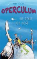 Operculum: Die Stadt der Diebe 3744801306 Book Cover