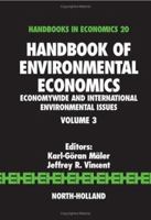 Handbook of Environmental Economics: Economywide and International Environmental Issues 0444511466 Book Cover