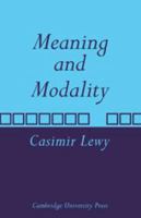 Meaning and Modality 0521107644 Book Cover