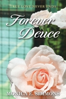 Forever Deuce B0CJSQJB2S Book Cover