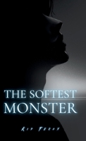 The Softest Monster 9199152606 Book Cover