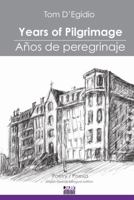 Years of Pilgrimage / Años de Peregrinaje B0GJPP5GDZ Book Cover