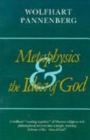 Metaphysics and the Idea of God 080283681X Book Cover