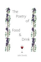 The Poetry of Food & Drink 0977411818 Book Cover