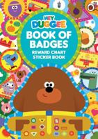 Hey Duggee: Book of Badges: Reward Chart Sticker Book 1405929669 Book Cover